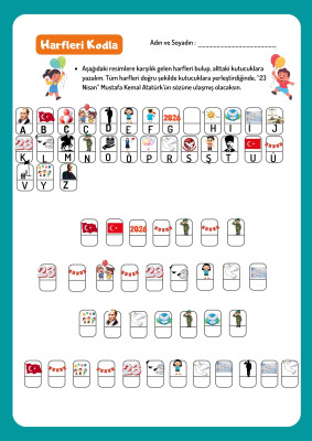 23 NİSAN ULUSAL EGEMENLİK ve ÇOCUK BAYRAMI- HARFLERLE KODLAMA